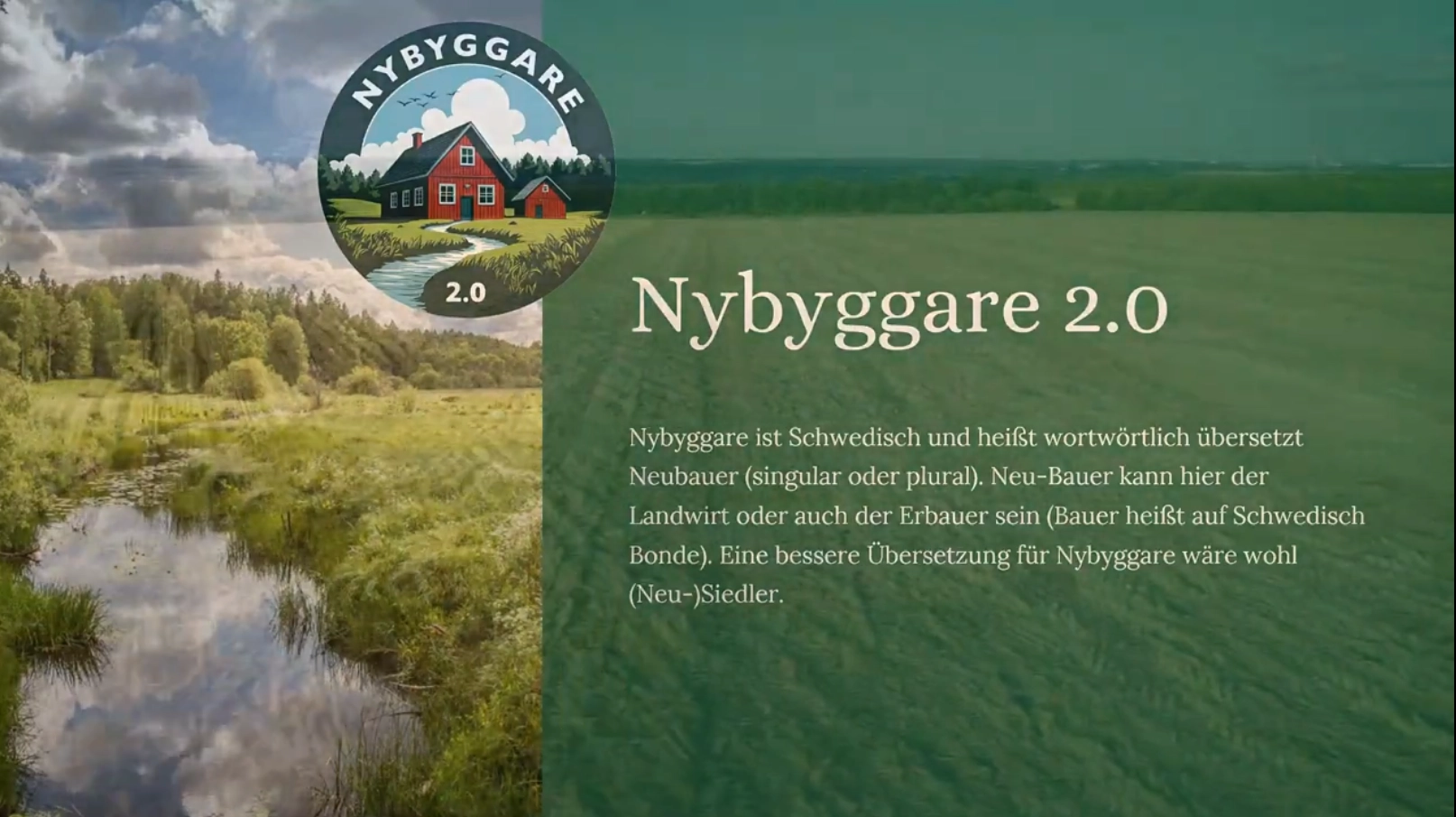 Nybyggare stellt sich vor